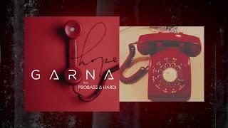 GARNA feat. PROBASS ∆ HARDI - Hope