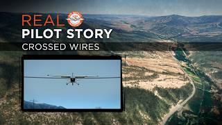 Real Pilot Story Crossed Wires