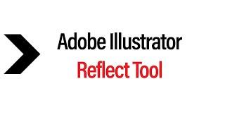 How to use Reflect Tool In Adobe Illustrator