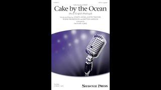 Cake by the Ocean As an English Madrigal SATB a cappella Choir - Arranged by Nathan Howe