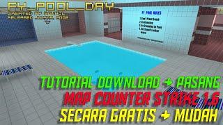 Tutorial Download & Pasang Map Counter Strike 1 6 Secara Gratis & Mudah