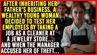 A wealthy girl decided to test the staff and got a job as a cleaner at a jewelry store...