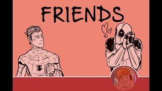 Marvel  Spiderman & Deadpool AnimaticMV.Friends