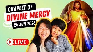 Chaplet of Divine Mercy -  24 June 2023 - Sun