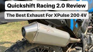 XPulse 200 Quickshift Racing Version 2.0 Exhaust Review