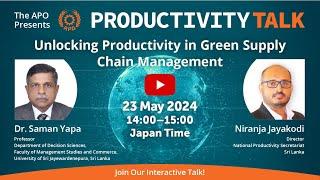 Unlocking Productivity in Green Supply Chain Management