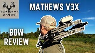 Mathews V3X BOW REVIEW  BEST Bow on the MARKET