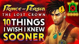 Prince of Persia The Lost Crown - 10x Things I Wish I Knew Sooner...Tips & Tricks