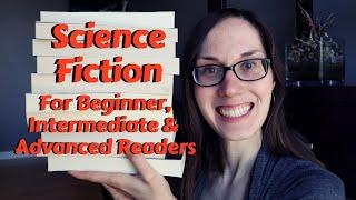 Sci Fi for Beginners to Advanced Readers  Science Fiction Recommendations #scifibooks