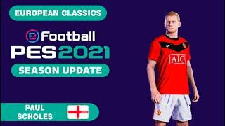 P. SCHOLES face+stats European Classics How to create in PES 2021