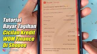 Tutorial Bayar Tagihan Cicilan Kredit WOM Finance Di Shopee