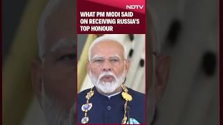 PM Modi Russia  PM Modi Receives Russia’s Highest Civilian Award Order Of St Andrew The Apostle