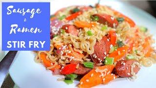 Sausage & Ramen Stir Fry  How to Make Ramen Noodles with Sausage