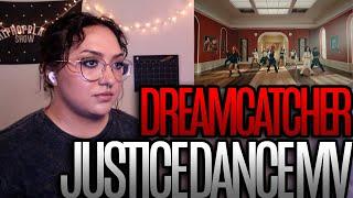 Dreamcatcher드림캐쳐 JUSTICE Dance Video MV ver. Reaction