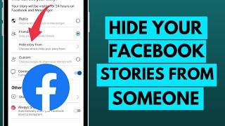 2023 How to Hide Facebook Story From Someone  Hide Your Facebook Stories from Certain Users