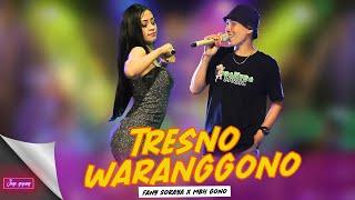 TRESNO WARANGGONO  FANNY SORAYA FT MBH GONO  OFFICIAL LIVE KURA KURA MUSIC  JAGO GOYANG NEW