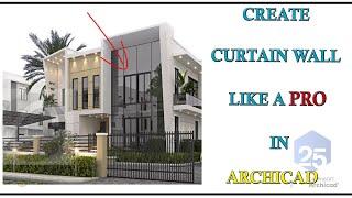 CREATE CURTAIN WALL LIKE A PRO