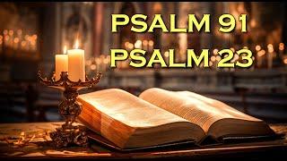 Psalm 91 And Psalm 23 The Two Most Powerful Prayers In The Bible  God bless you Powerful Prayer