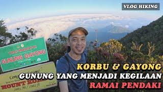 GUNUNG KORBU & GUNUNG GAYONG sinonim dengan gelaran KORGA hiking Malaysia