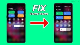 How To Fix MIUI 12MIUI 12.5 Control Center