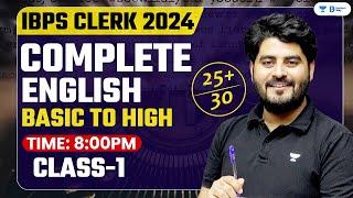 IBPS Clerk 2024  English Basic to High Complete Batch  Class-01  English By Vishal Parihar