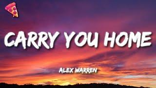 Alex Warren - Carry You Home Lyrics