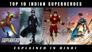 Most Powerful Indian Superhero  Top 10 Indian Superhero  Superhero Comics  Explained In Hindi