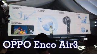 OPPO Enco Air3 Features and Price in the Philippines Announced