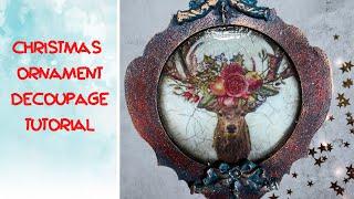 Decoupage Tutorial - Christmas Ornament  - 2 Steps Crackle