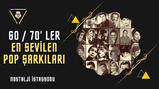 60  70LER EN SEVİLEN ŞARKILAR