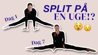 KAN MAN LÆRE AT GÅ I SPLIT PÅ EN UGE? 