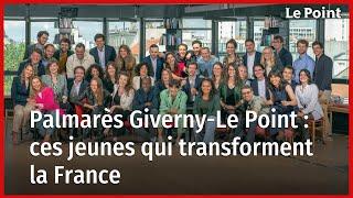 Palmarès Giverny-Le Point  ces jeunes qui transforment la France