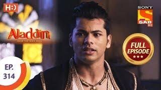 Aladdin - Ep 314 - Full Episode - 29th October 2019