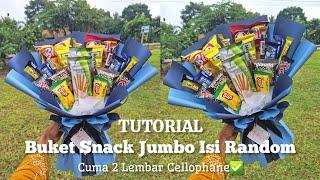 TUTORIAL BUKET SNACK JUMBO CUMA 2 LEMBAR CELLOPHANE ISI SNACK RANDOM #buketsnack #tutorial #fyp