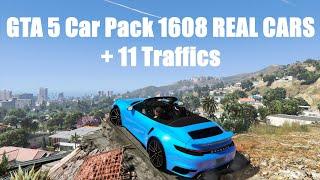 GTA 5 Car Pack 1608 REAL CARS + 11 Traffics