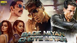 Bade Miyan Chote Miyan Full Movie  Tiger Shroff Akshay Kumar Sonakshi  Reviews & Facts