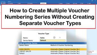 Multiple Voucher Numbering Series Without creating Separate Voucher Types  TallyPrime Tips