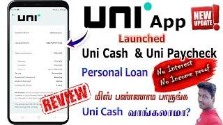 UniPay Check  & Uni Cash personal loan App full review in Tamil 2023 @Tech and Technics