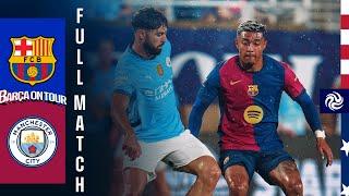 FULL MATCH  FC BARCELONA vs MANCHESTER CITY  USA TOUR 2024 ️