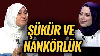 Şükür ve Nankörlük l Saliha Erdim Vav TV