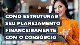 Estruture seu planejamento financeiro de forma simples e eficiente