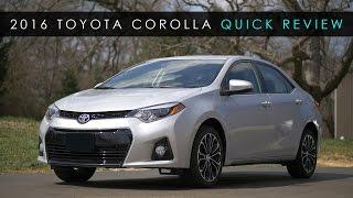 Quick Review  2016 Toyota Corolla  The Appliance