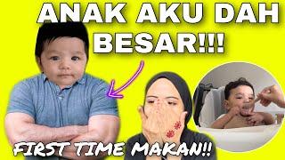 ANAK AKU DAH BESAR  PERTAMA KALI MAKAN‼️