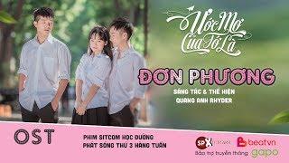 Ước mơ của tớ là OST - Phim học đường  Đơn Phương - Quang Anh Rhyder  SPX Entertainment  BeatVn