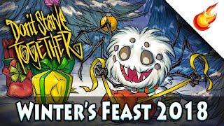 Whats New In WINTERS FEAST 2018 - Dont Starve Together