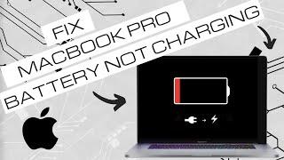 MacBook Pro Battery Not Charging? Quick Fix Now