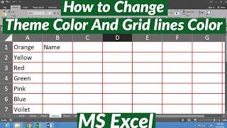 How to Change MS Excel Theme Color and Gridlines Color  How to Change theme color in MS Excel