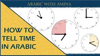 How to Tell Time in Arabic