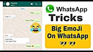 How To Send Big Emoji On Whatsapp Without any app  ll Whatsapp Tricks 2018 ll Da Secret Reviews