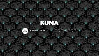 KUMA - Kumadé ft. Zacharie Ksyk Official Video  Le Mellotron Premiere